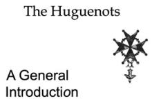 Huguenots